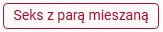 seks z parą mieszaną