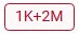 1k+2M